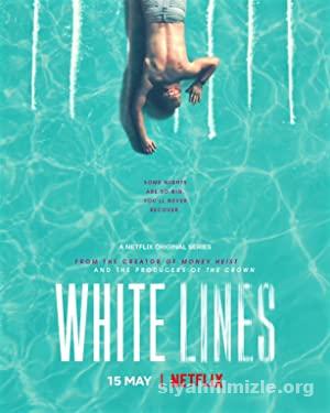 White Lines 1. sezon izle (2020) izle