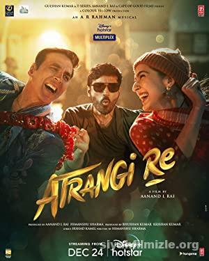 Atrangi Re 2021 izle