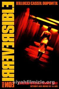 Dönüş Yok (Irreversible) 2002 izle