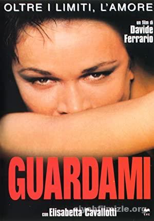 Guardami 1999 izle