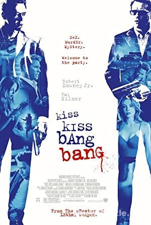 Kiss Kiss Bang Bang 2005 izle