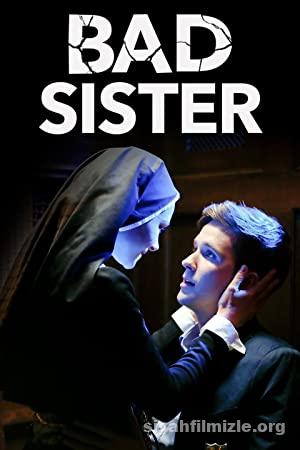 Kötü Kız Kardeş (Bad Sister) 2015 izle
