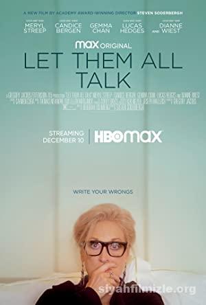 Let Them All Talk 2020 izle