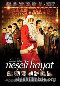 Neşeli Hayat 2009 izle