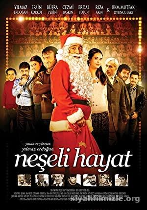 Neşeli Hayat 2009 izle