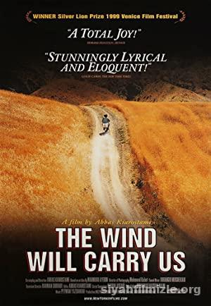 Rüzgar Bizi Sürükleyecek (1999) izle
