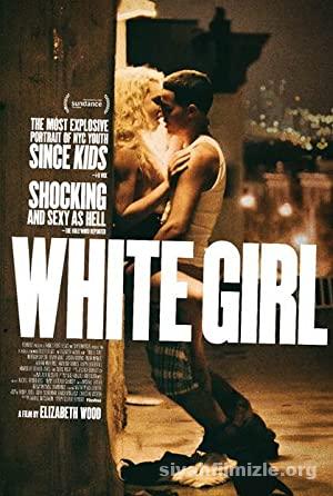 Sıcak Yaz (White Girl) 2016 izle