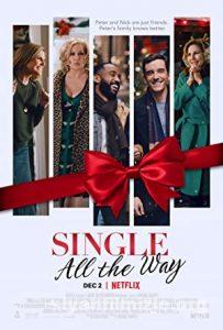 Single All the Way 2021 izle