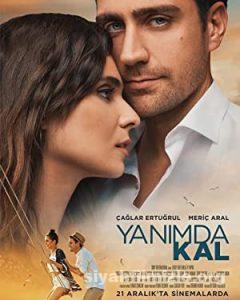 Yanımda Kal 2018 izle