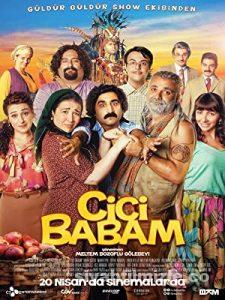 Cici Babam 2018 izle
