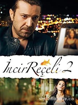 İncir Reçeli 2 2014 izle