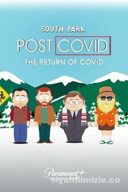 South Park: Post Covid The Return of Covid 2021 izle