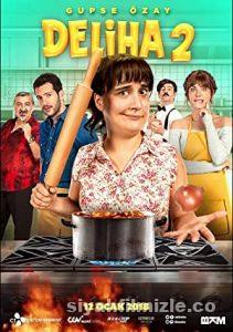 Deliha 2 2018 izle