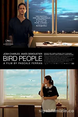 Kuş İnsanlar | Bird People 2014 izle