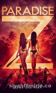 Paradise Z 2020 izle