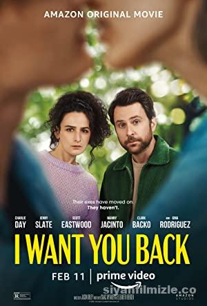 Seni Geri İstiyorum 2022 izle