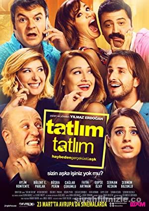 Tatlım Tatlım 2017 izle
