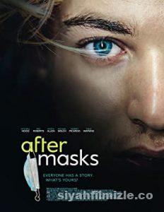 After Masks 2021 izle