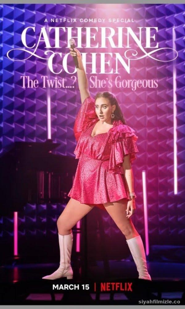 Catherine Cohen The Twist? She’s Gorgeous izle