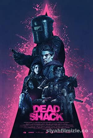 Dead Shack 2017 izle