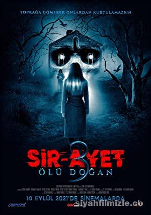 Sir-Ayet: Ölü Doğan 2021 izle