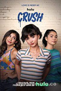 Crush 2022 izle