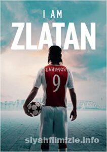 I Am Zlatan 2021 izle