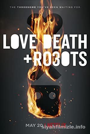Love, Death & Robots 3.Sezon izle 2019 izle