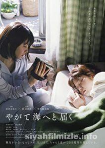 One Day, You Will Reach the Sea 2022 izle