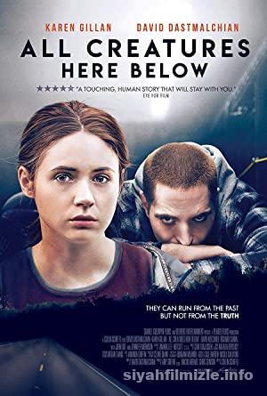 All Creatures Here Below 2022 izle
