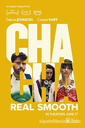 Cha Cha Real Smooth 2022 izle