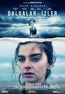 Dalgalar ve İzler 2021 izle