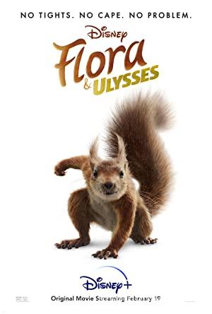 Flora ile Ulysses 2021 izle
