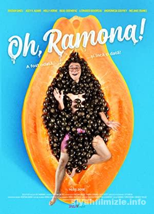 Oh, Ramona! 2019 izle