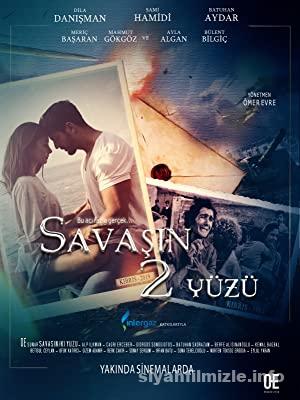 Savasin 2 Yüzü 2022 izle