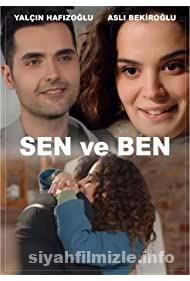 Sen ve Ben 2022 izle