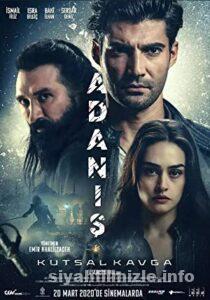 Adanış: Kutsal Kavga 2022 izle