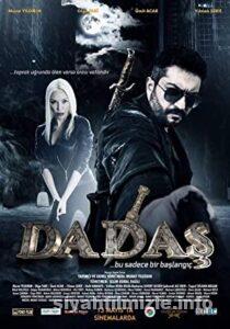 Dadaş 2016 izle