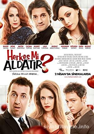 Herkes mi Aldatır? 2010 izle