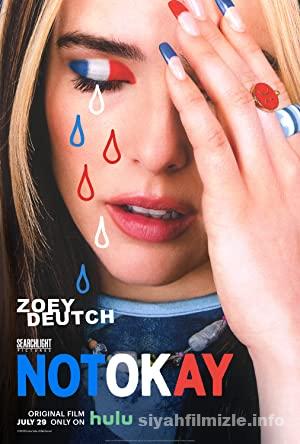 Not Okay 2022 izle