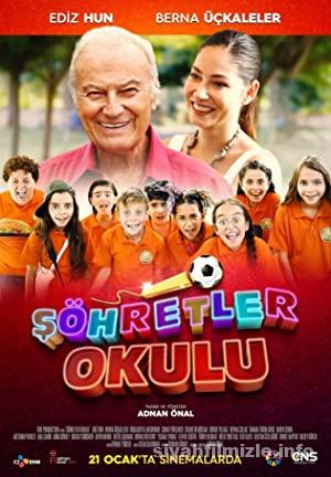 Şöhretli Okulu 2022 izle