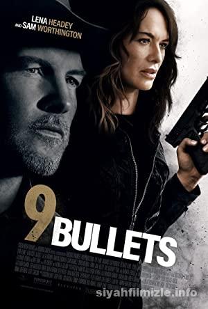 9 Bullets 2022 izle