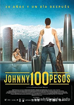 Johnny 100 Pesos 2 2017 izle