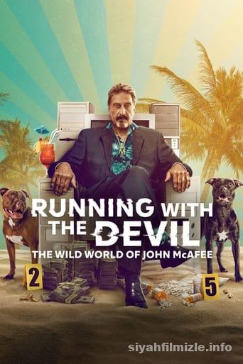 Şeytana Pabucunu Ters Giydiren Adam: John McAfee 2022 izle