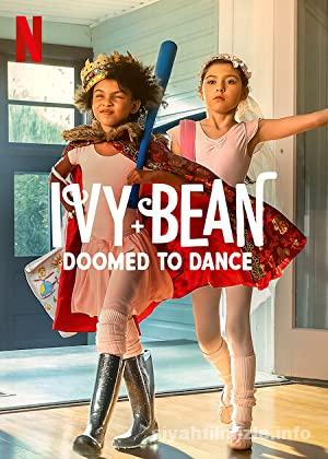 Ivy ve Bean: Bale Mahkûmları 2022 izle