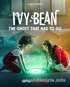 Ivy ve Bean: Gitmesi Gereken Hayalet 2022 izle