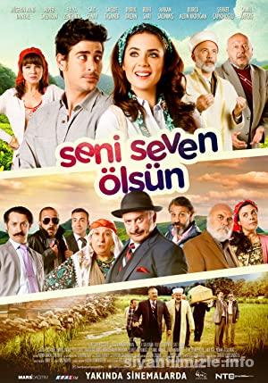 Seni Seven Ölsün 2016 izle