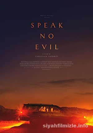 Speak No Evil 2022 izle