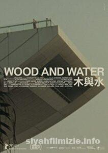 Wood and Water 2021 izle