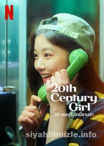 20th Century Girl 2022 izle